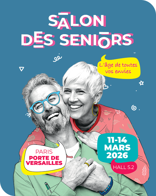 Salon des seniors du 11 au 14 mars 2026 à Paris porte de versailles